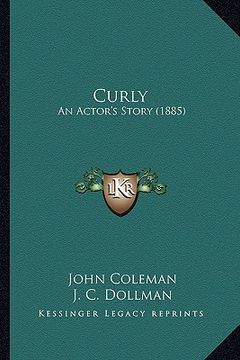 portada curly: an actor's story (1885)