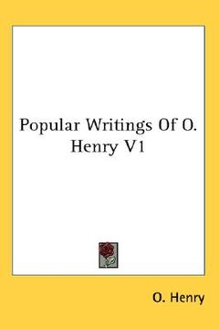 portada popular writings of o. henry v1 (en Inglés)
