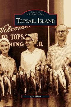 portada Topsail Island (en Inglés)