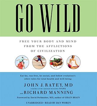 portada Go Wild: Free Your Body and Mind From the Afflictions of Civilization ()