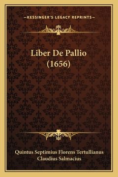 portada Liber De Pallio (1656) (en Latin)