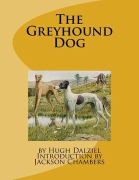 portada The Greyhound Dog (en Inglés)