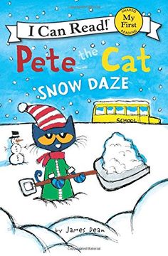 portada Pete the Cat: Snow Daze (My First I Can Read) (en Inglés)