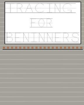 portada Tracing for Beginners (words, letters, numbers) (en Inglés)