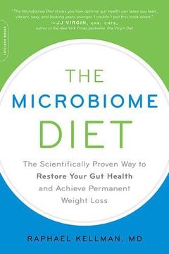 portada The Microbiome Diet: The Scientifically Proven Way to Restore Your Gut Health and Achieve Permanent Weight Loss