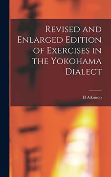 portada Revised and Enlarged Edition of Exercises in the Yokohama Dialect (en Inglés)