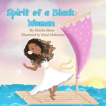 portada Spirit of a Black Woman - Children's (illustrations) Version: 2nd Edition (en Inglés)