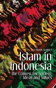 portada Islam in Indonesia: The Contest for Society, Ideas and Values 