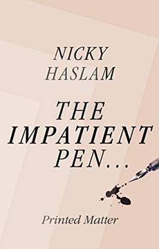 portada The Impatient Pen: Printed Matter (en Inglés)