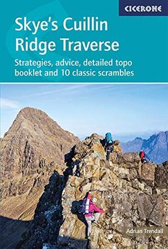 portada Skye's Cuillin Ridge Traverse: Strategies, Advice, Detailed Topo Booklet and 10 Classic Scrambles (en Inglés)