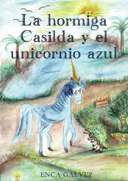 portada La Hormiga Casilda y el Unicornio Azul