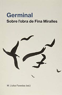 portada Germinal: Sobre L’Obra de Fina Miralles (Documenta) (en Catalá)