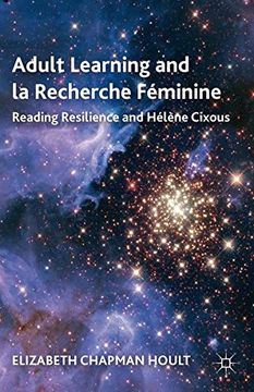 portada Adult Learning and la Recherche Féminine: Reading Resilience and Hélène Cixous