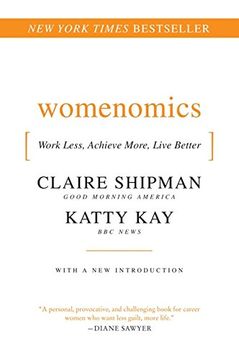 portada Womenomics: Work Less, Achieve More, Live Better (in English)