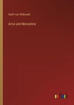 portada Arria und Messalina (en Alemán)