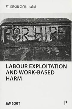 portada Labour Exploitation and Work-Based Harm (Studies in Social Harm) (en Inglés)