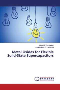 portada Metal Oxides for Flexible Solid-State Supercapacitors (en Inglés)