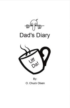 portada Dad's Diary: Volume 1 (in English)
