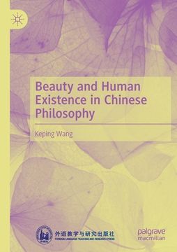 portada Beauty and Human Existence in Chinese Philosophy (en Inglés)