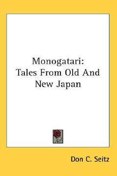 portada monogatari: tales from old and new japan (en Inglés)
