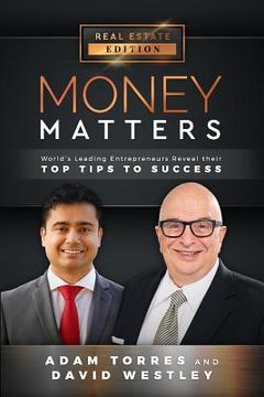 portada Money Matters: World's Leading Entrepreneurs Reveal Their Top Tips To Success (Vol.1 - Edition 11) (en Inglés)