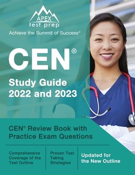 portada CEN Study Guide 2022 and 2023: CEN Review Book with Practice Exam Questions [Updated for the New Outline] (en Inglés)