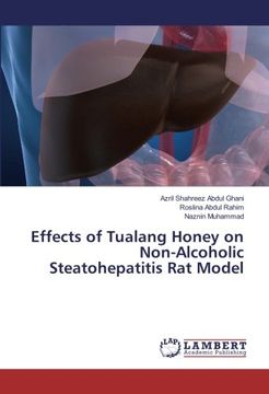 portada Effects of Tualang Honey on Non-Alcoholic Steatohepatitis Rat Model