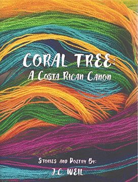 portada Coral Tree: A Costa Rican Canon
