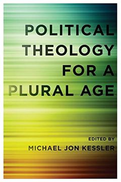 portada Political Theology for a Plural age (en Inglés)