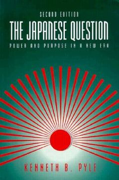 portada the japanese question: power and purpose in a new era (en Inglés)