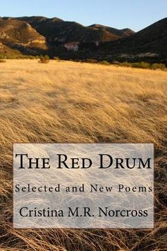 portada The Red Drum: Selected and New Poems (in English)