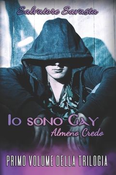 portada Io Sono Gay...: Almeno credo (en Italiano)