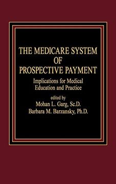 portada The Medicare System of Prospective Payment: Implications for Medical Education and Practice (in English)