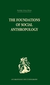 portada The Foundations of Social Anthropology (en Inglés)