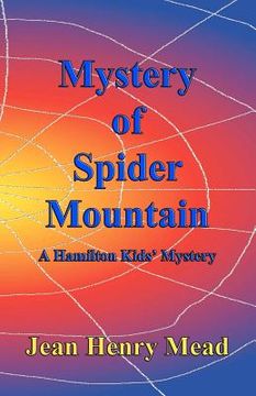 portada mystery of spider mountain (a hamilton kids' mystery) (en Inglés)