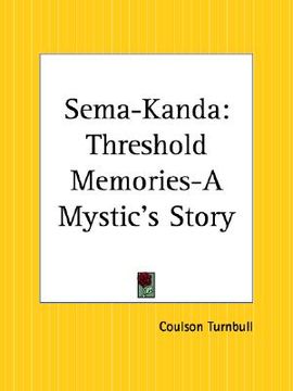 portada sema-kanda: threshold memories or a mystic's story (in English)
