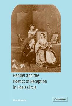 portada Gender and the Poetics of Reception in Poe's Circle Hardback (Cambridge Studies in American Literature and Culture) (en Inglés)