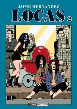 portada Locas 2 (Novela Gráfica) (in Spanish)