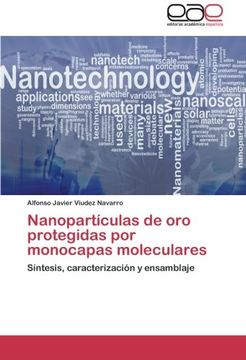 portada Nanopartículas de oro protegidas por monocapas moleculares