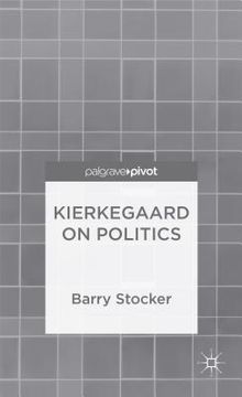 portada Kierkegaard on Politics (en Inglés)