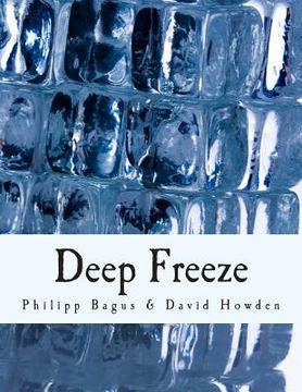 portada Deep Freeze (Large Print Edition): Iceland's Economic Collapse (en Inglés)