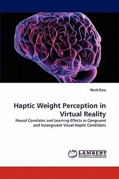 portada haptic weight perception in virtual reality (en Inglés)