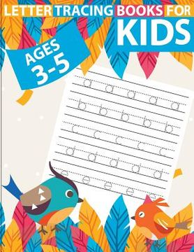 portada Letter tracing books for kids ages 3-5: letter tracing preschool, letter tracing, letter tracing preschool, letter tracing preschool, letter tracing w (en Inglés)