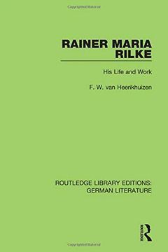 portada Rainer Maria Rilke: His Life and Work (en Inglés)