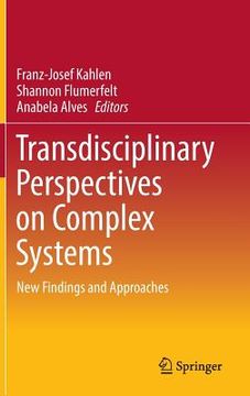 portada Transdisciplinary Perspectives on Complex Systems: New Findings and Approaches
