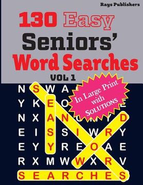 portada 130 Easy SENIORS' Word Searches (en Inglés)