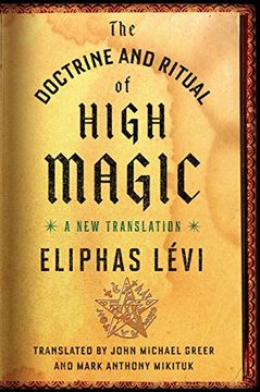 portada The Doctrine and Ritual of High Magic: A new Translation (en Inglés)