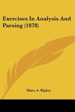 portada exercises in analysis and parsing (1878) (en Inglés)