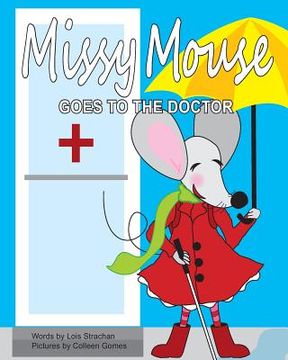 portada Missy Mouse Goes to the Doctor (en Inglés)