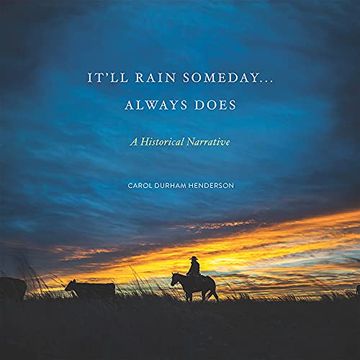 portada It'Ll Rain Someday. Always Does: A Historical Narrative (en Inglés)